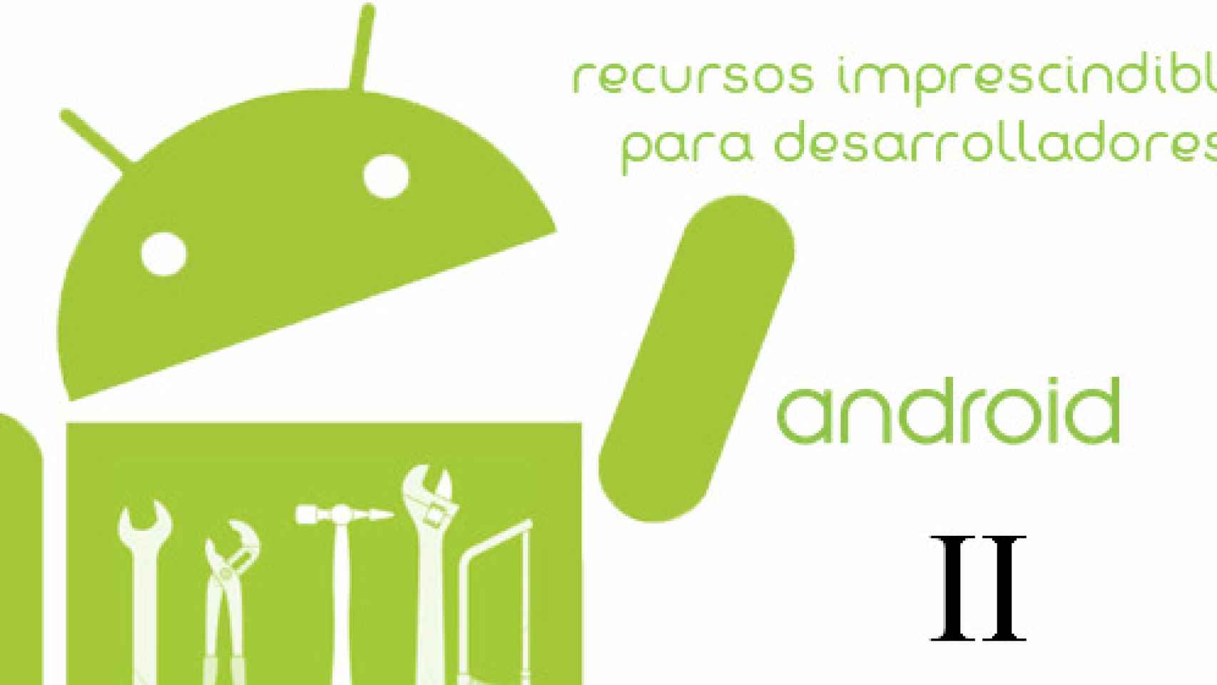 Recursos imprescindibles para desarrolladores Android (II)