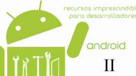 Recursos imprescindibles para desarrolladores Android (II)