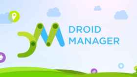 Controla todos los dispositivos Android e iOS que quieras con Droid Manager