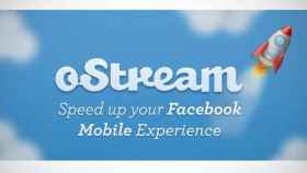 Consulta tu Facebook Offline con oStream