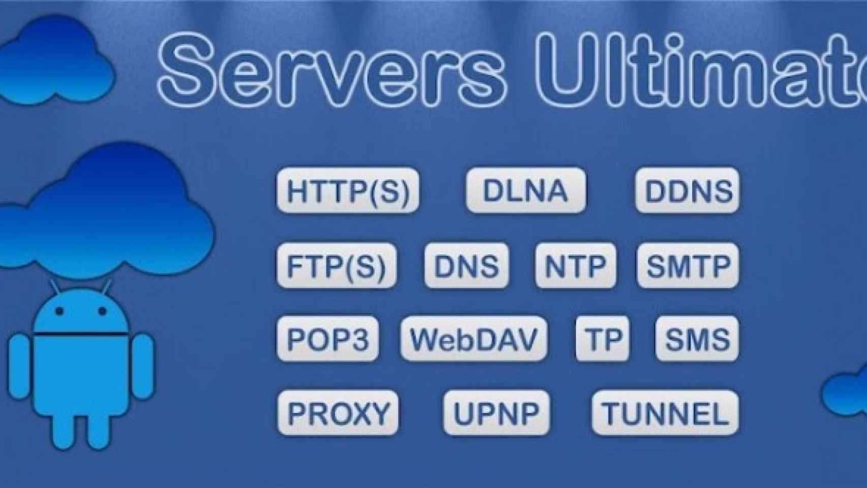 Convierte tu viejo Android en un servidor multiuso con Servers Ultimate