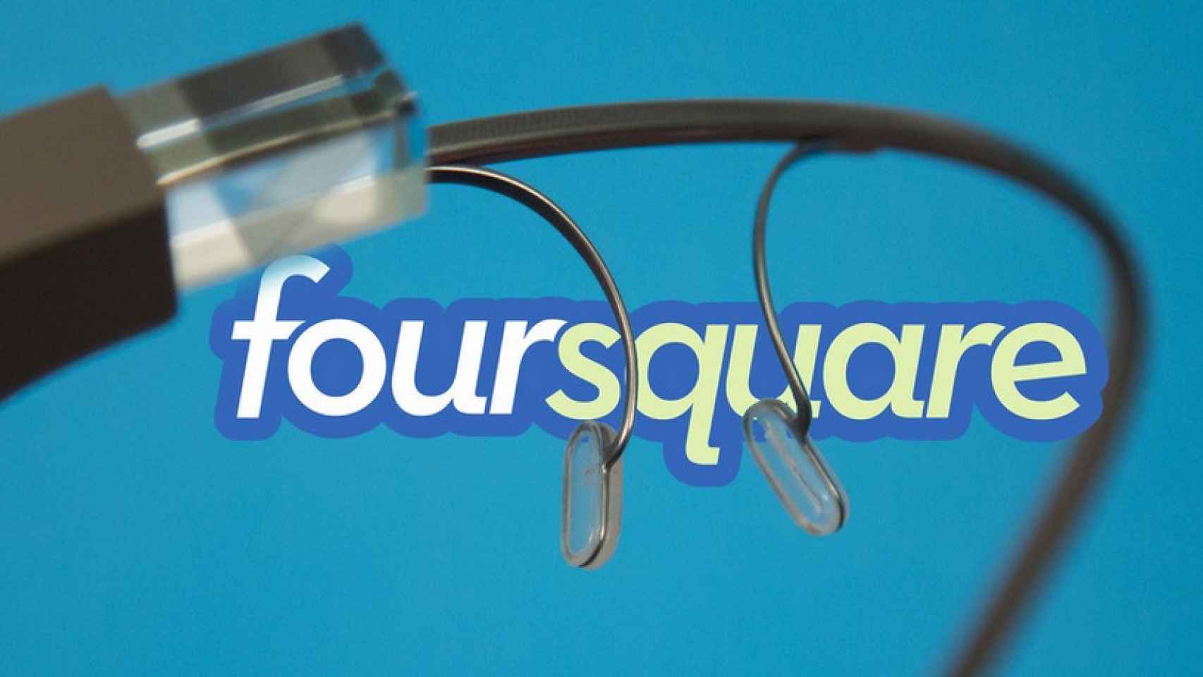 Nuevas Apps para Google Glass: llegan Foursquare, TripIt, OpenTable y MyGlass 3.0
