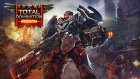 Total Domination: Reborn, el juego de guerra postapocalíptico