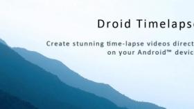 Droid Timelapse: Realiza Timelapses totalmente configurables con tu Android