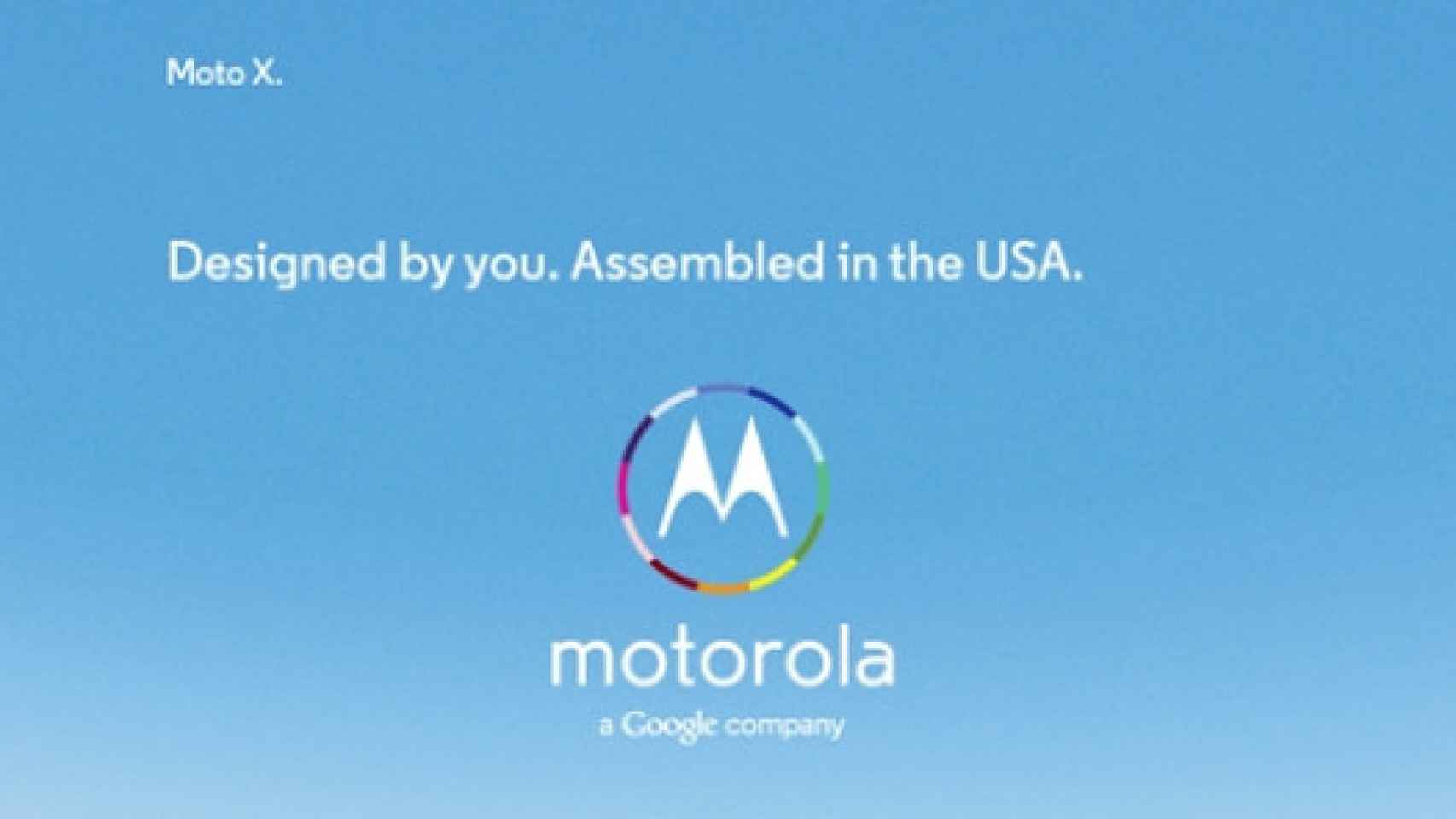 La verdadera razón de que el Motorola Moto X sea ensamblado en EE.UU