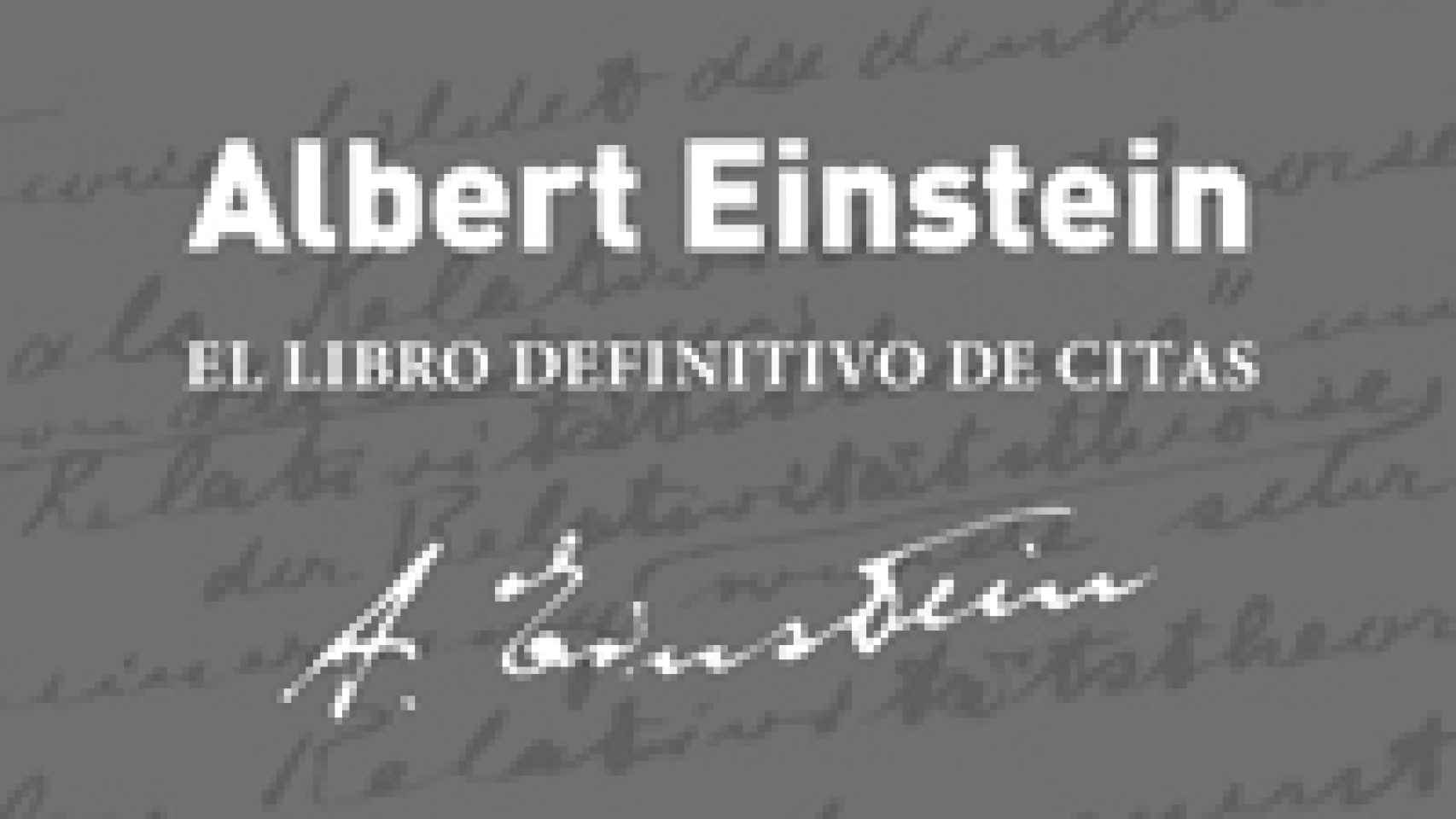 Image: Albert Einstein. El libro definitivo de citas