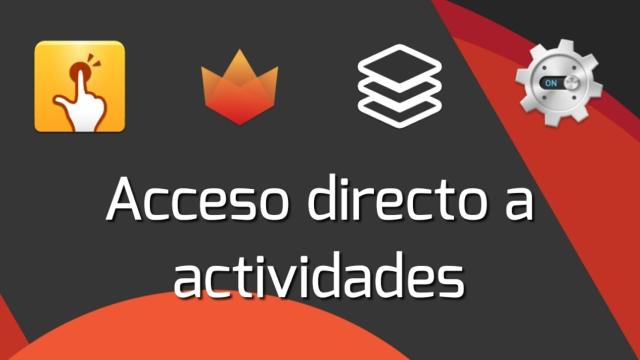 Cómo crear accesos directos a una actividad de la lista de aplicaciones