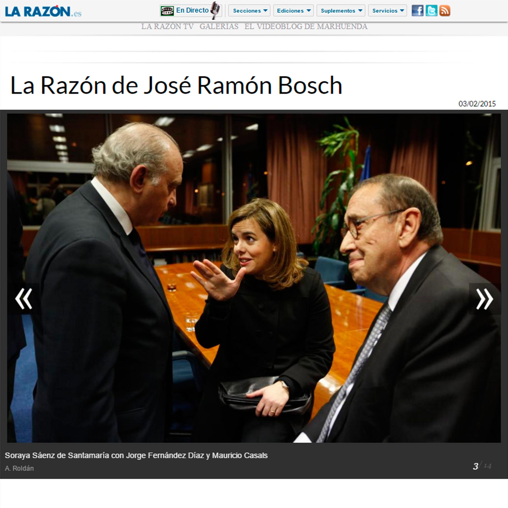 Imagen publicada en la web de La Razón, de Fernández Díaz, Casals y Saénz de Santamaría, en un acto de homenaje al entonces presidente de Sociedad Civil Catalana.