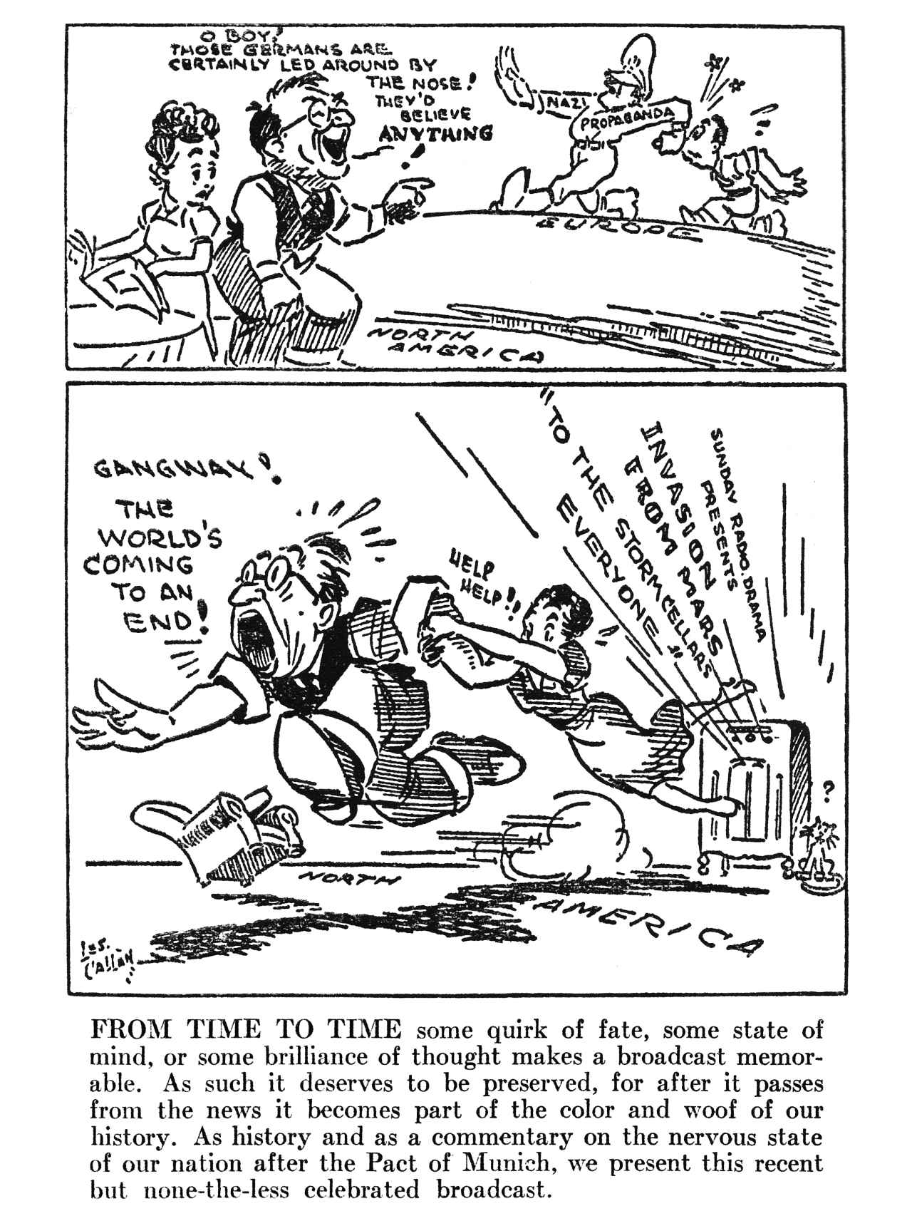 Caricatura de cómo el público norteamericano que se reía de la propaganda alemana cayó en el engaño de Welles.
