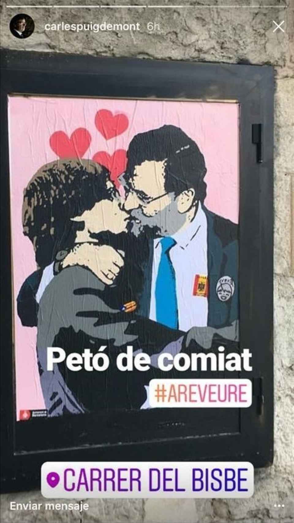 El presidente catalán subió una foto del cartel de TvBoy a Instagram.