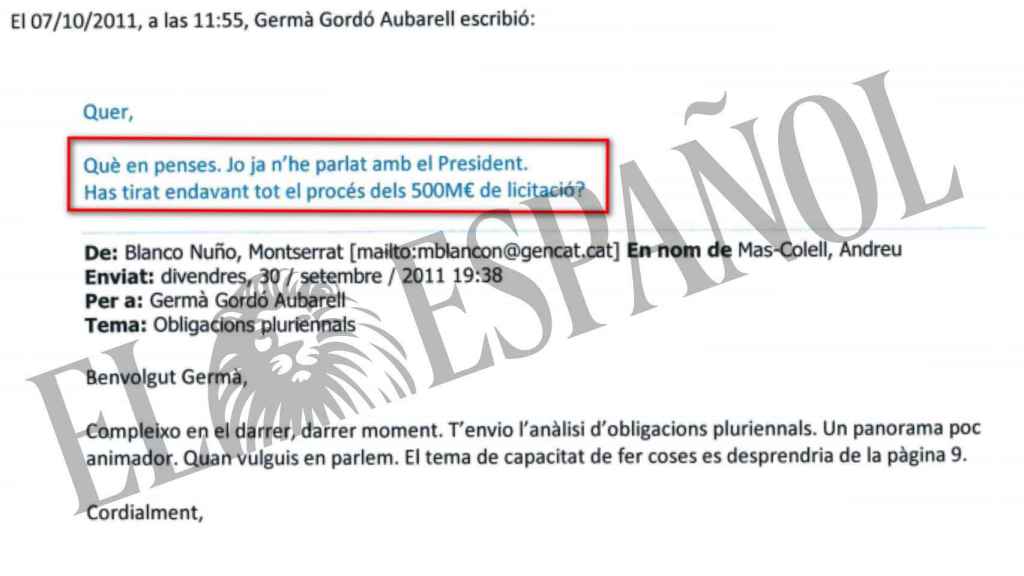 DOCUMENTO Nº 4. Correo por el que Gordó comunica a Quer que Artur Mas está conforme con licitar obra por valor de 500 millones de euros.