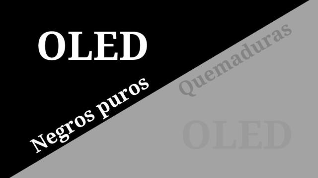 Por qué las pantallas OLED se «queman» y cómo evitarlo