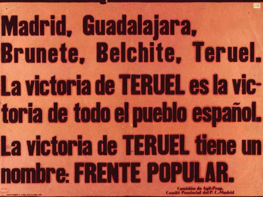 Cartel del Frente Popular en la batalla de Teruel. Con él se pretendía infundir ánimo a las tropas.