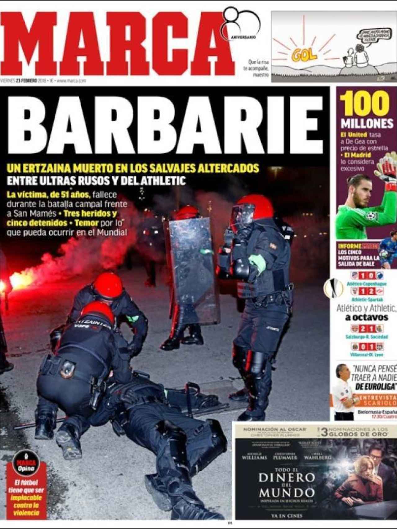 MARCA abre con los graves incidentes en Bilbao, donde un ertzaina murió tras los enfrentamientos entre ultras.