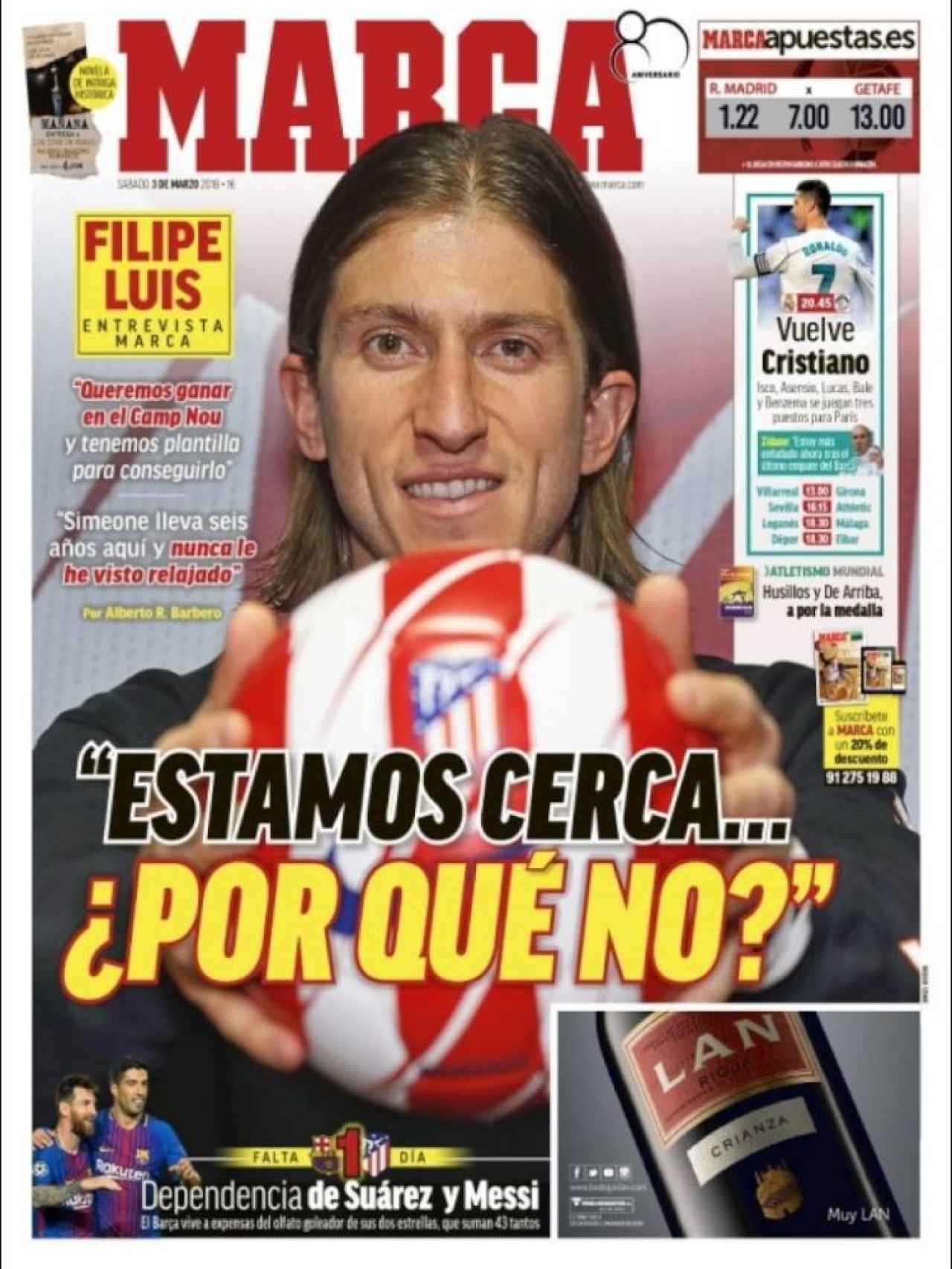 MARCA lleva a su portada una entrevista con Filipe Luis, jugador del Atlético de Madrid.