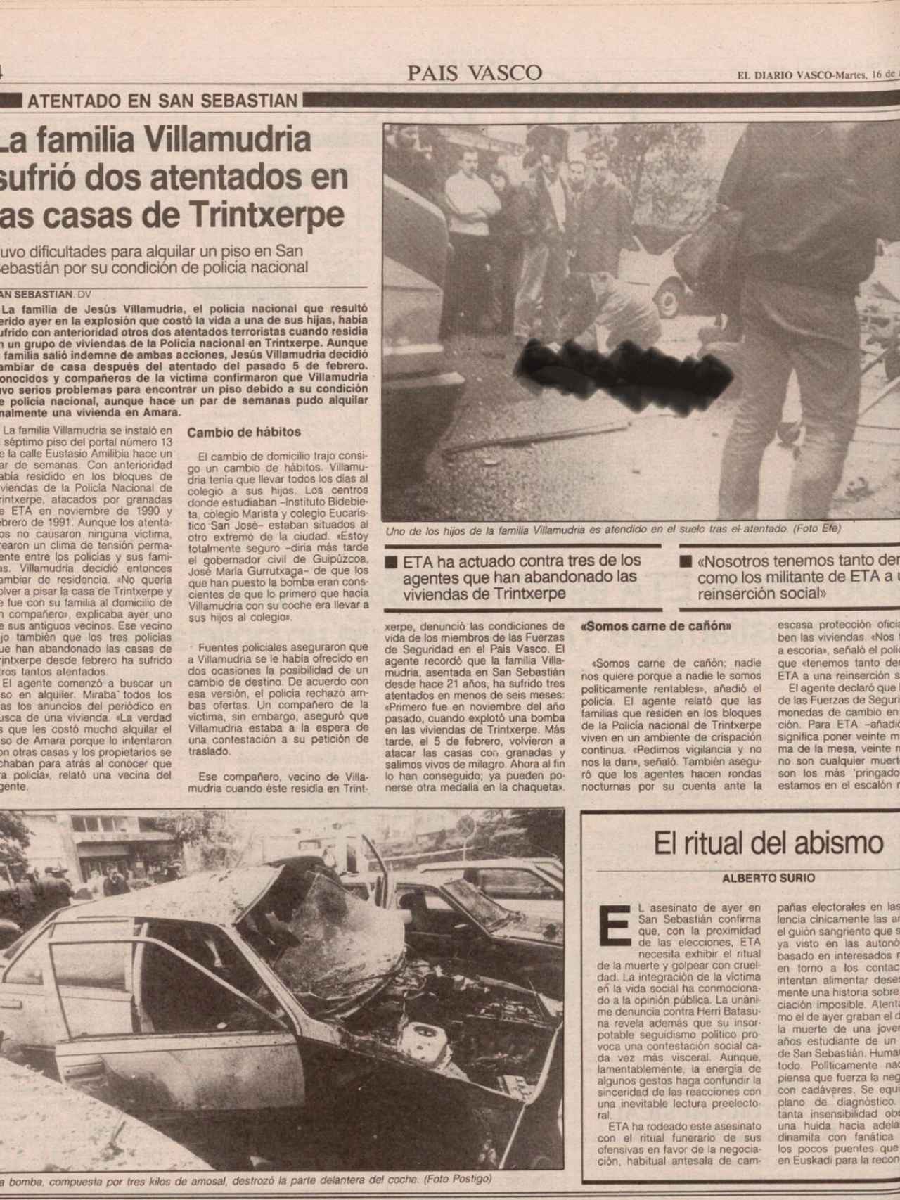 Imágenes del atentado contra Villamudria.