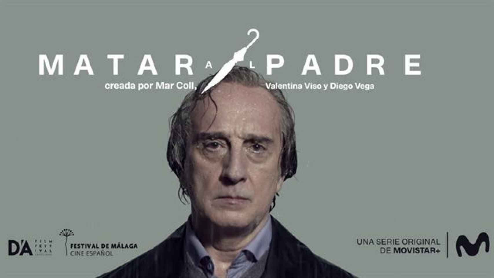 Cartel original de la serie de Movistar+ 'Matar al padre',protagonizada por Gonzalo de Castro.