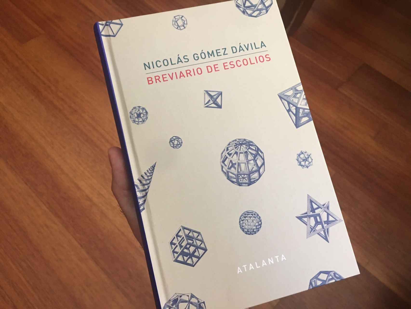 El libro Breviario de Escolios, de Nicolás Gómez Dávila.