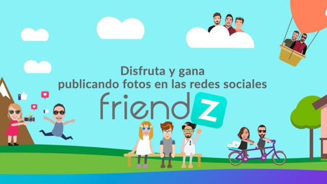Sube fotos a tus redes sociales y gana dinero con Friendz