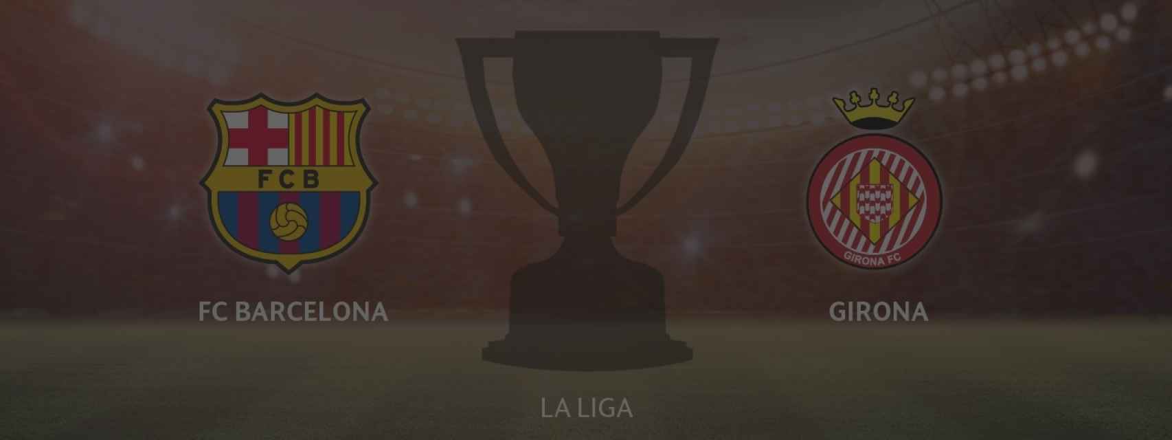 FC Barcelona - Girona, siga en directo el partido de la La Liga