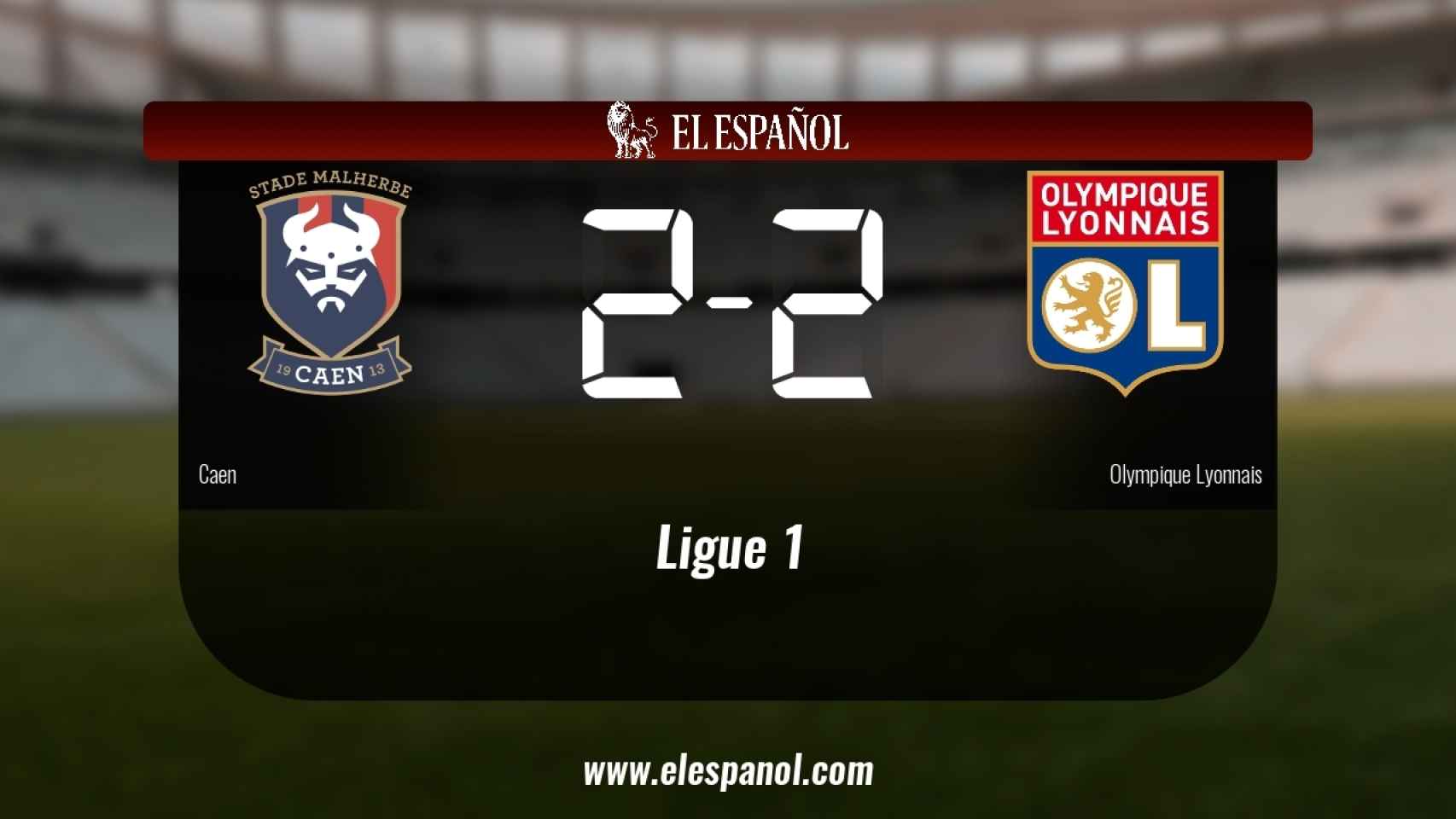 El Caen y el Olympique Lyonnais se repartieron los puntos tras un empate a dos