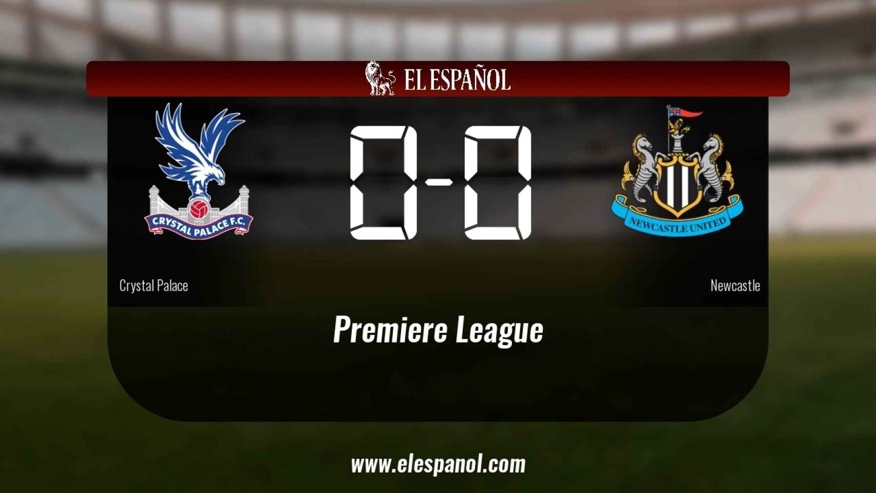El Newcastle saca un punto al Crystal Palace en su casa 0-0