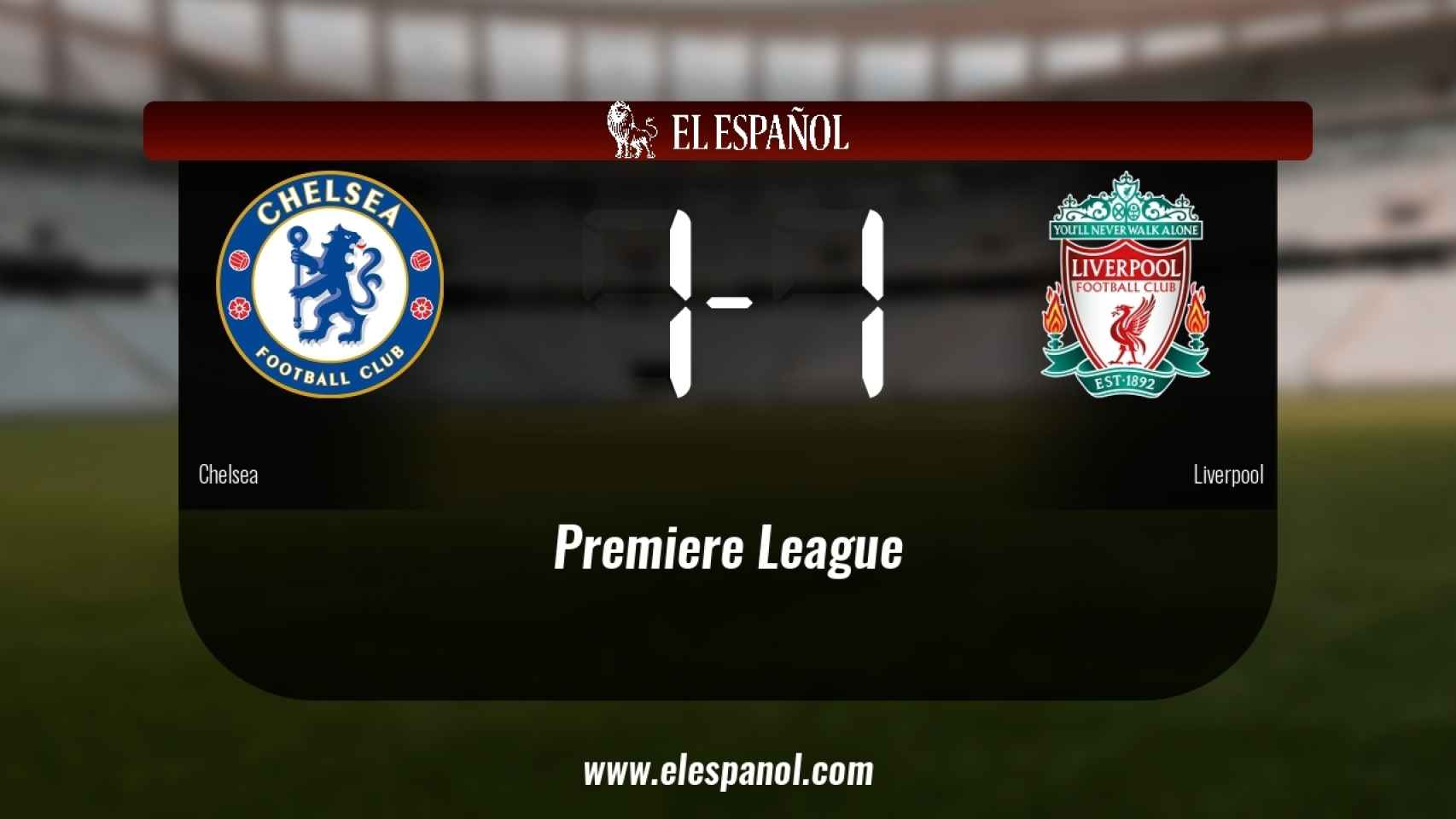Reparto de puntos entre el Chelsea y el Liverpool, el marcador final fue 1-1