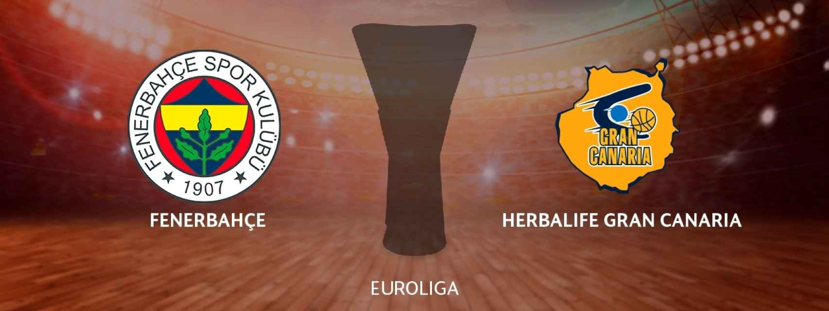 Fenerbahçe Istanbul - Herbalife Gran Canaria