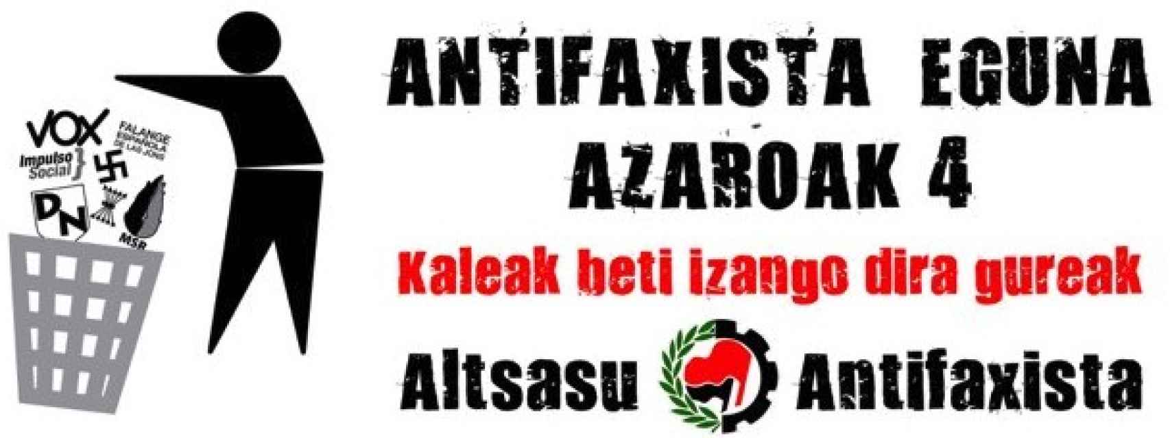 Mensaje difundido en redes por Sare Antifaxista. Las calles siempre serán nuestras, dice en euskera.