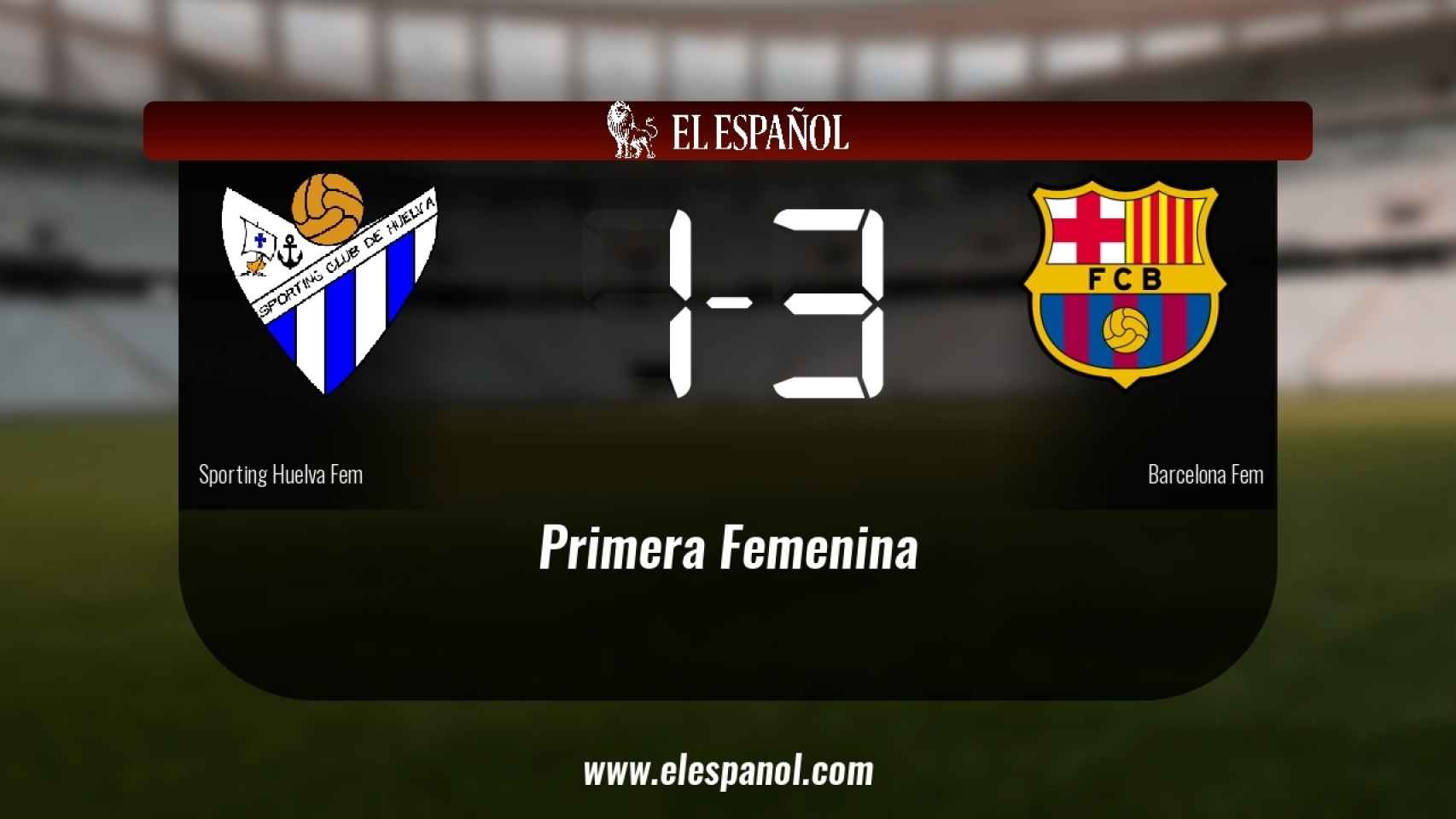 El Sporting Huelva 1-3 Barcelona