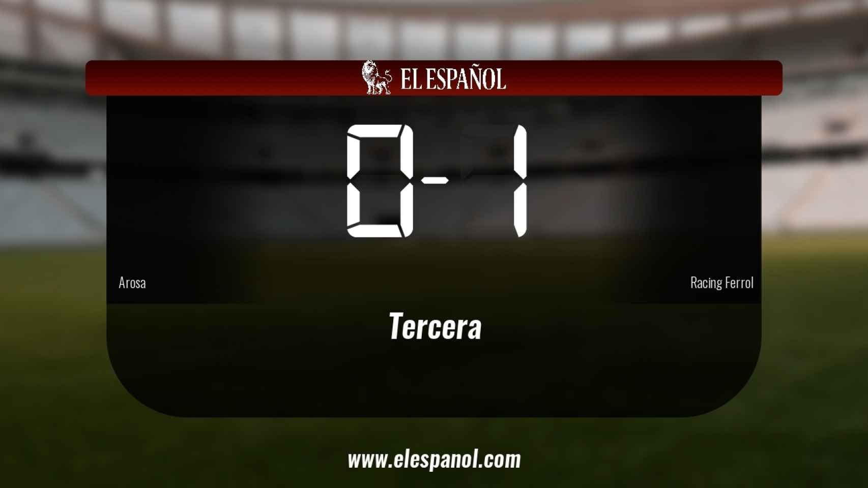 El Arosa cae derrotado ante el Racing Ferrol (0-1)