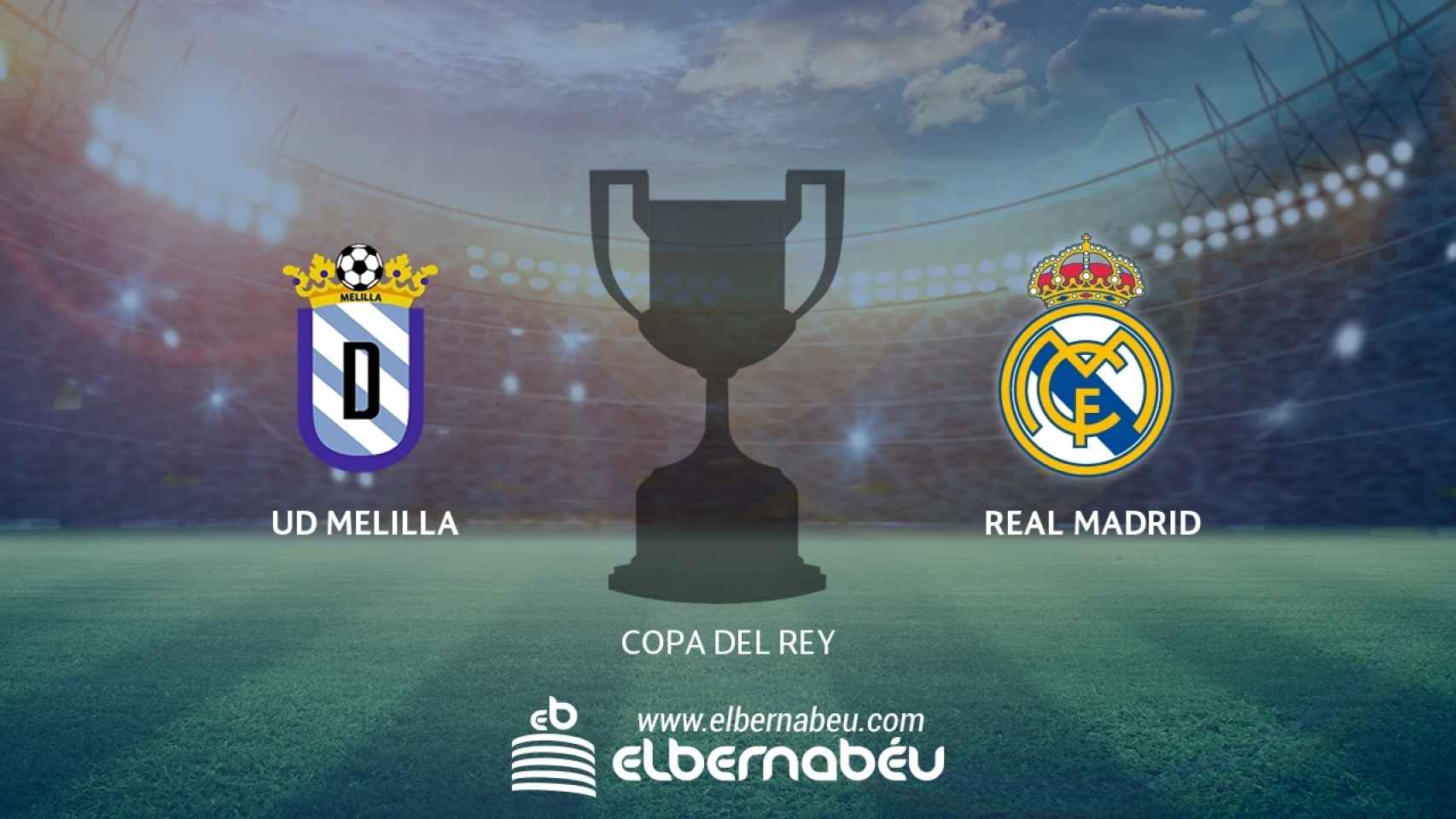 UD Melilla - Real Madrid