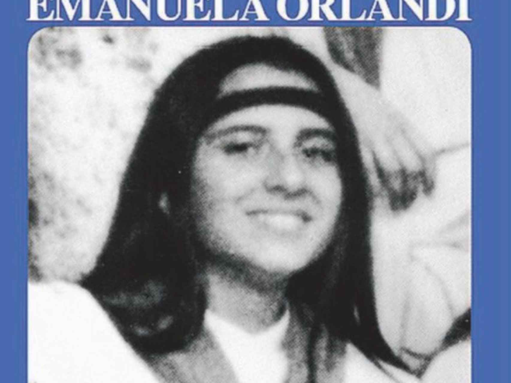 Emanuela Orendi, la chica desaparecida en 1983.