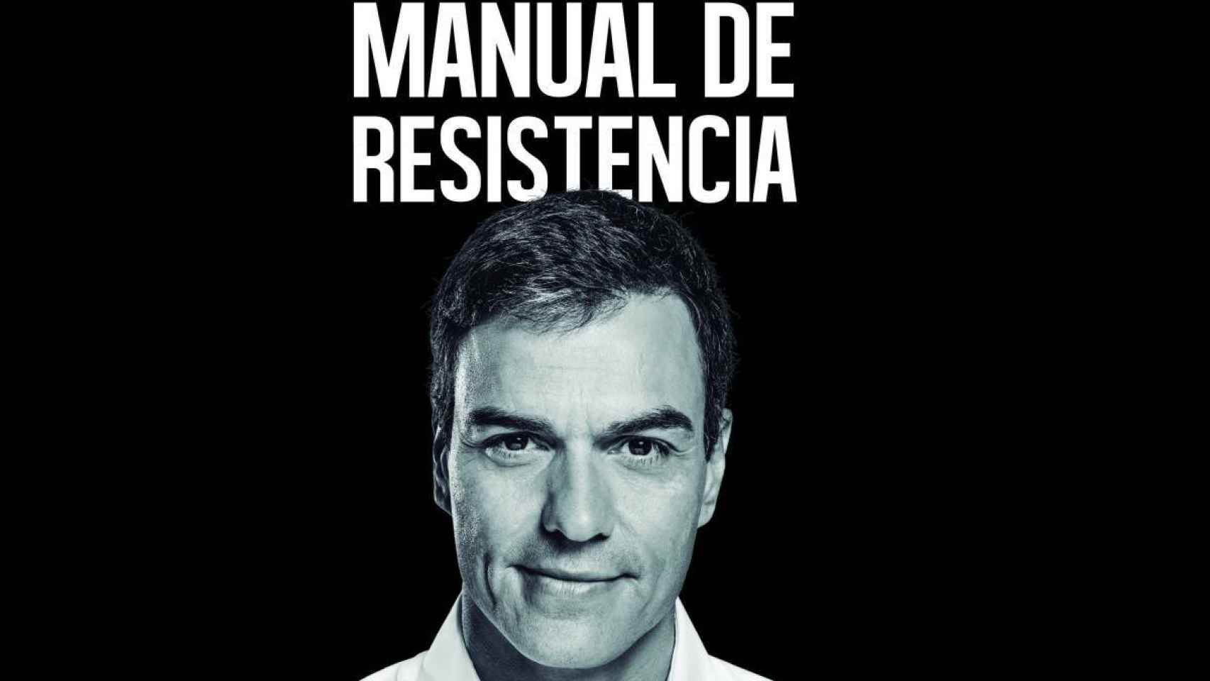 Portada de 'Manual de resistencia', de Pedro Sánchez.