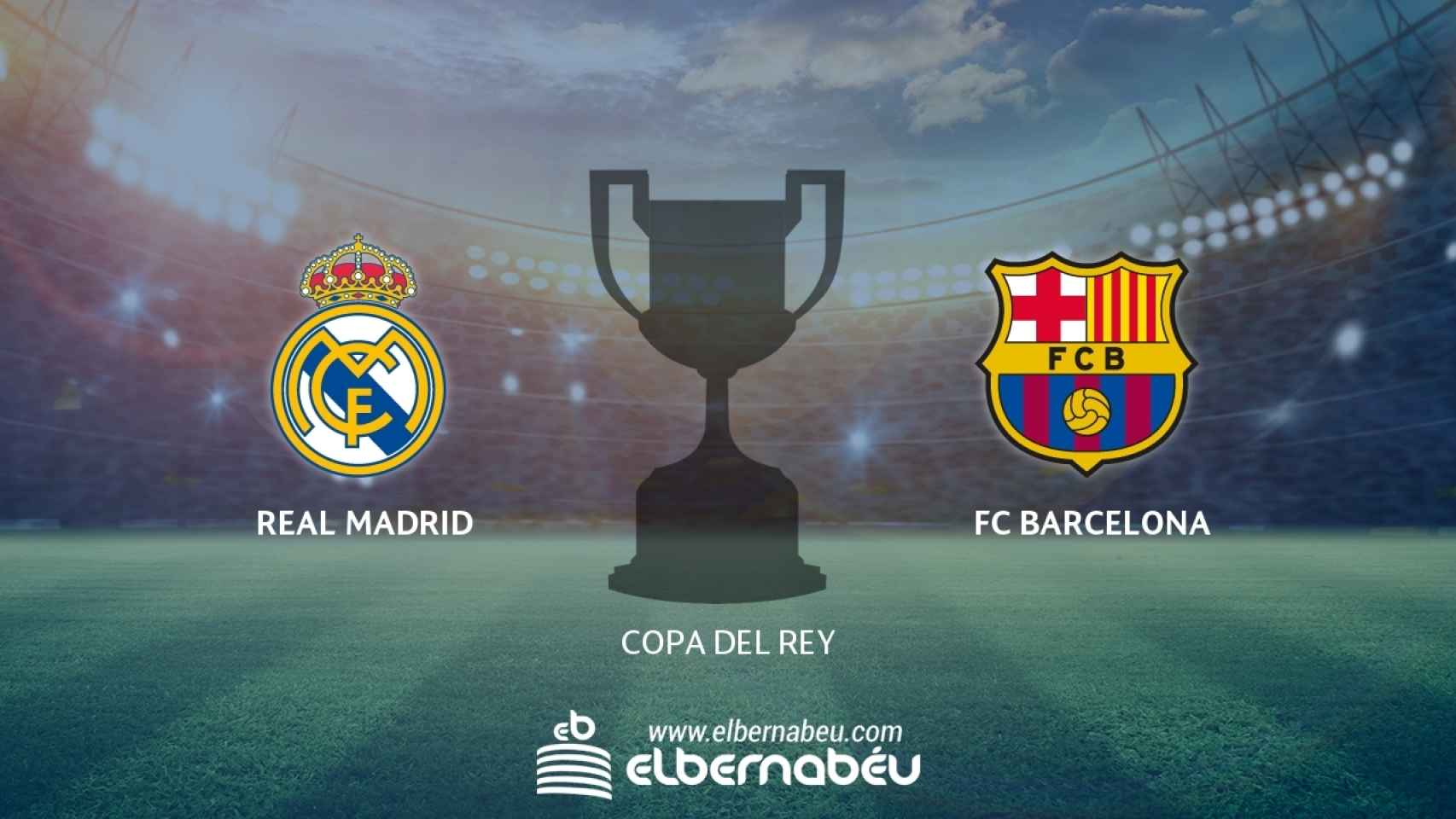 Vídeo Streaming en directo Real Madrid Barcelona (Copa del Rey)