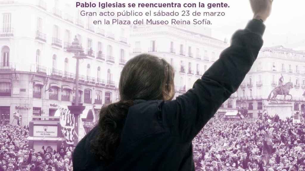 Cartel de Podemos para anunciar el regreso de Pablo Iglesias.