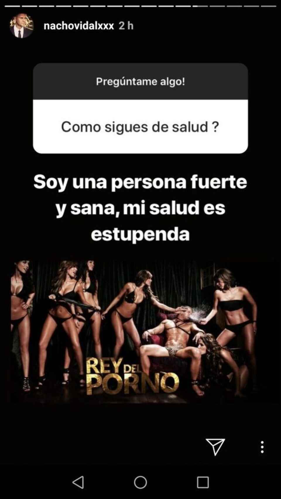 Pantallazo de Instagram en el que Nacho Vidal habla de su estado de salud.
