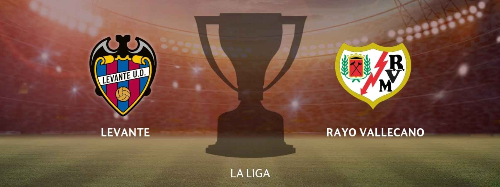 Levante - Rayo Vallecano: siga en directo el partido de La Liga