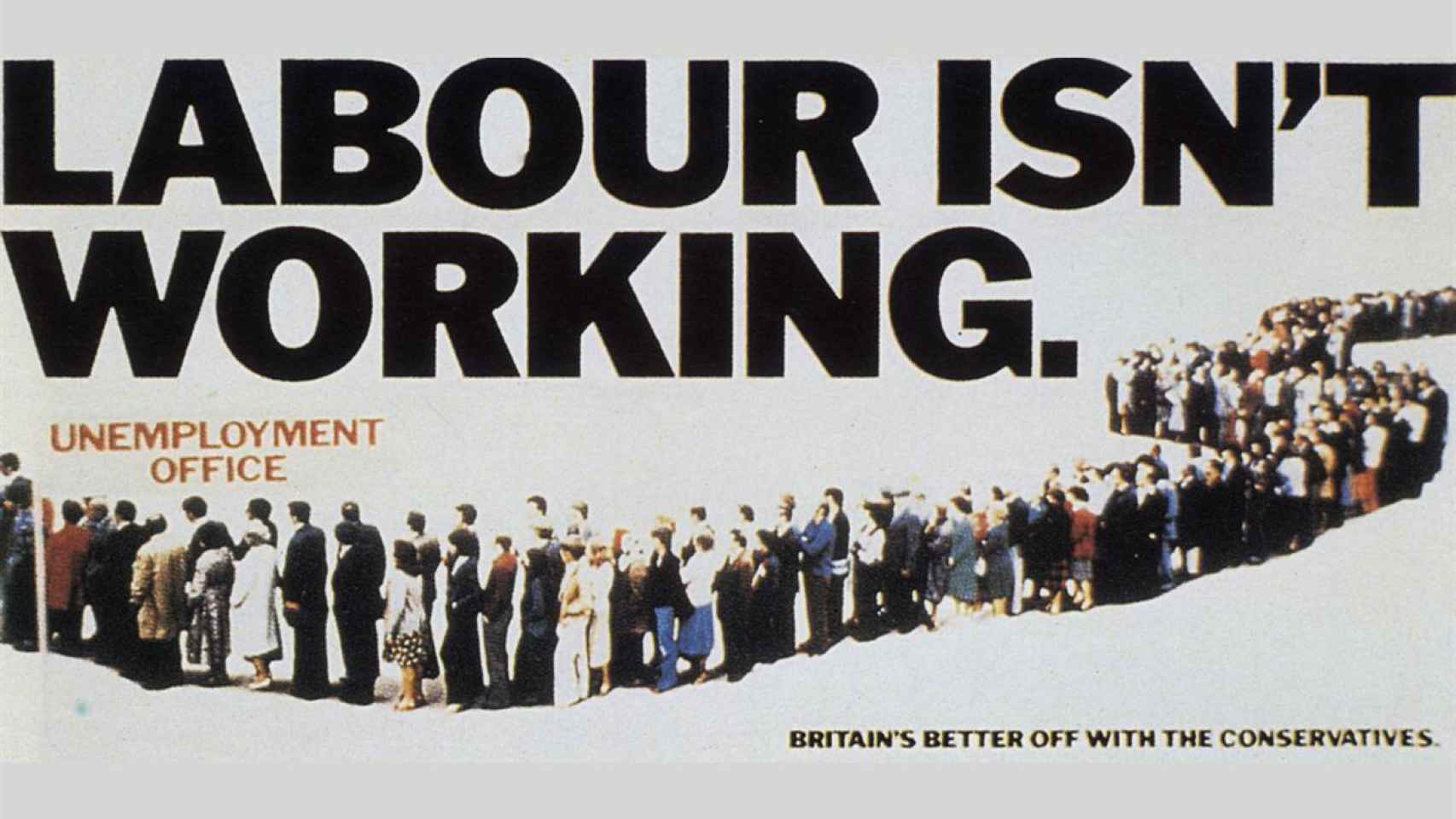 Cartel del Partido Conservador británico con el eslogan Labour Isn't Working.