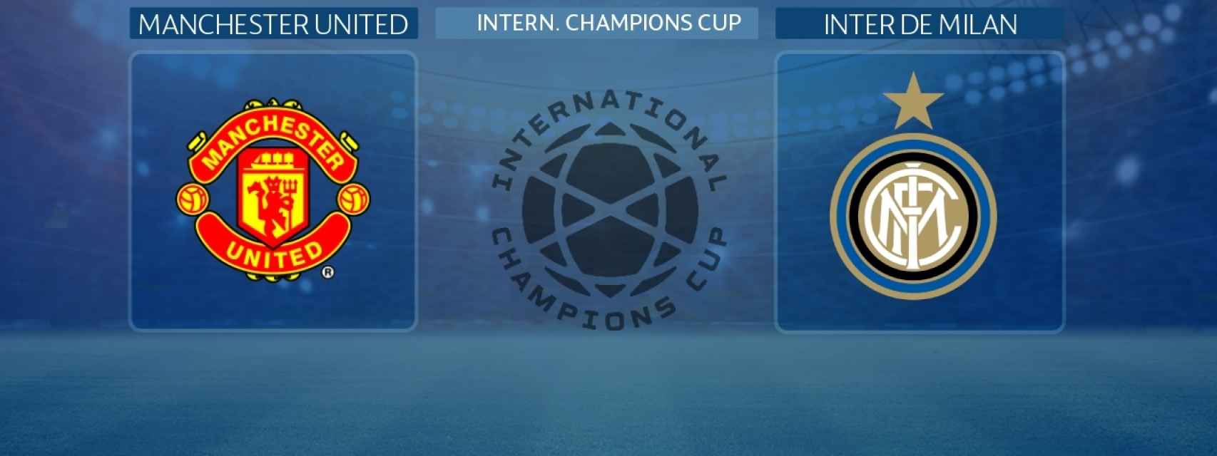 Manchester United - Inter de Milán: siga en directo el partido de la International Champions Cup
