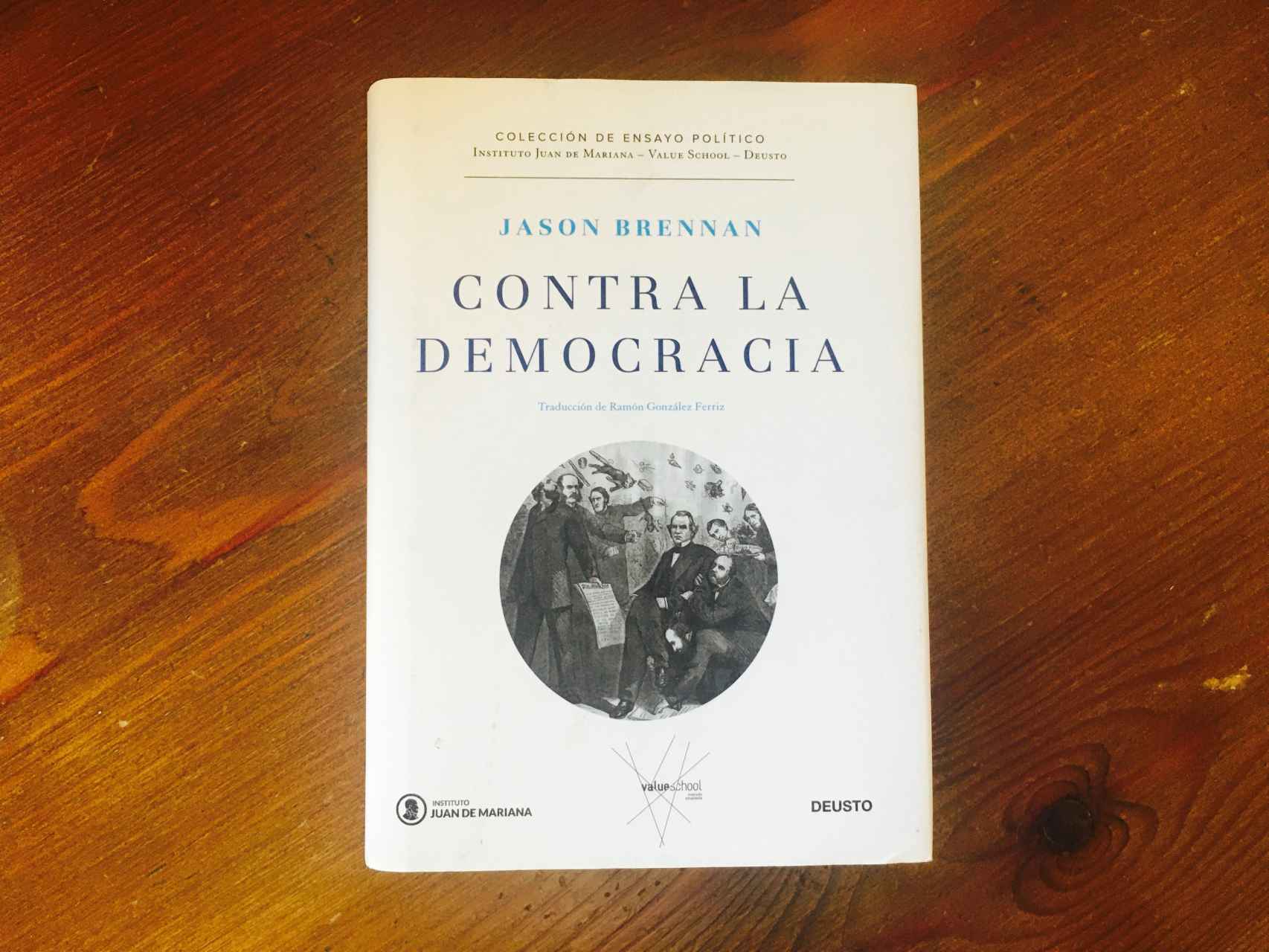 Contra la democracia (Jason Brennan)