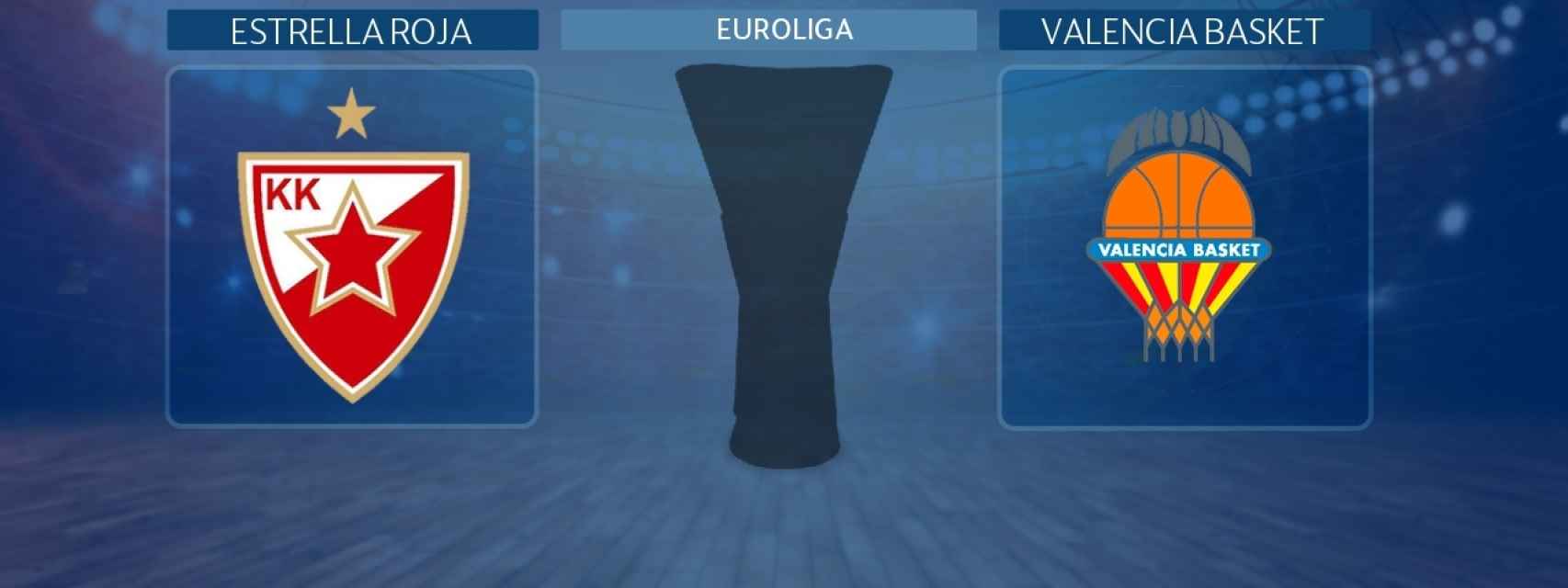 Estrella Roja - Valencia Basket