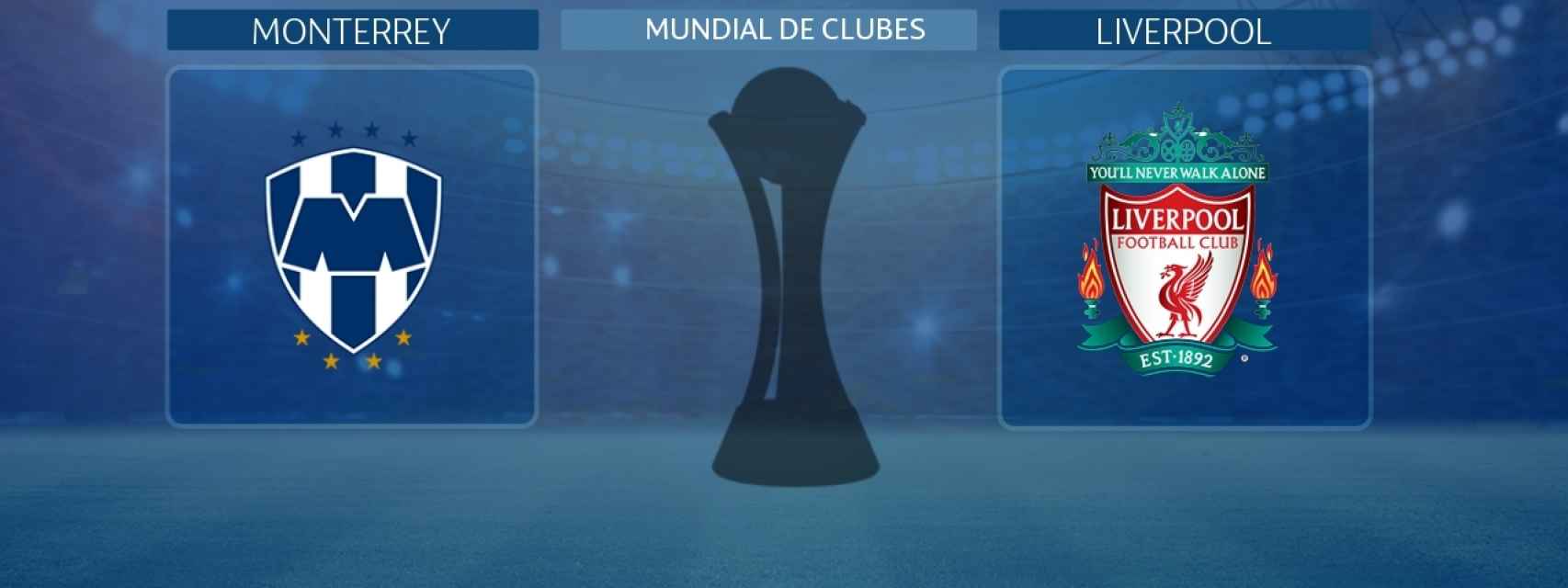 Monterrey - Liverpool