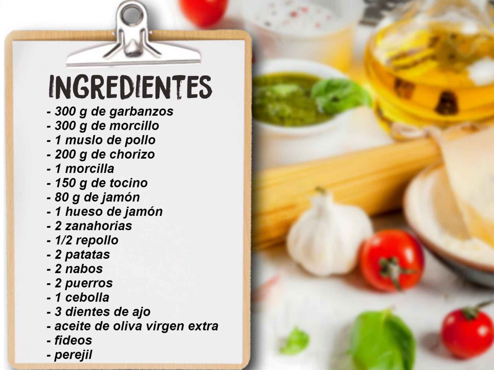 Los ingredientes necesarios para un cocido madrileño.