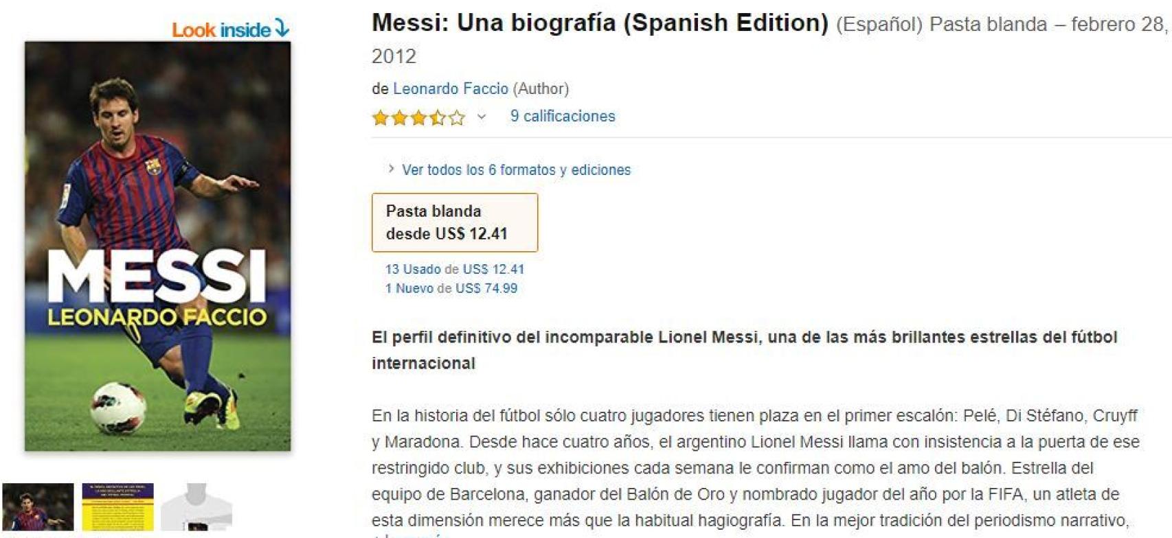 Leonardo Faccio también escribió la biografía no autorizada de Messi.