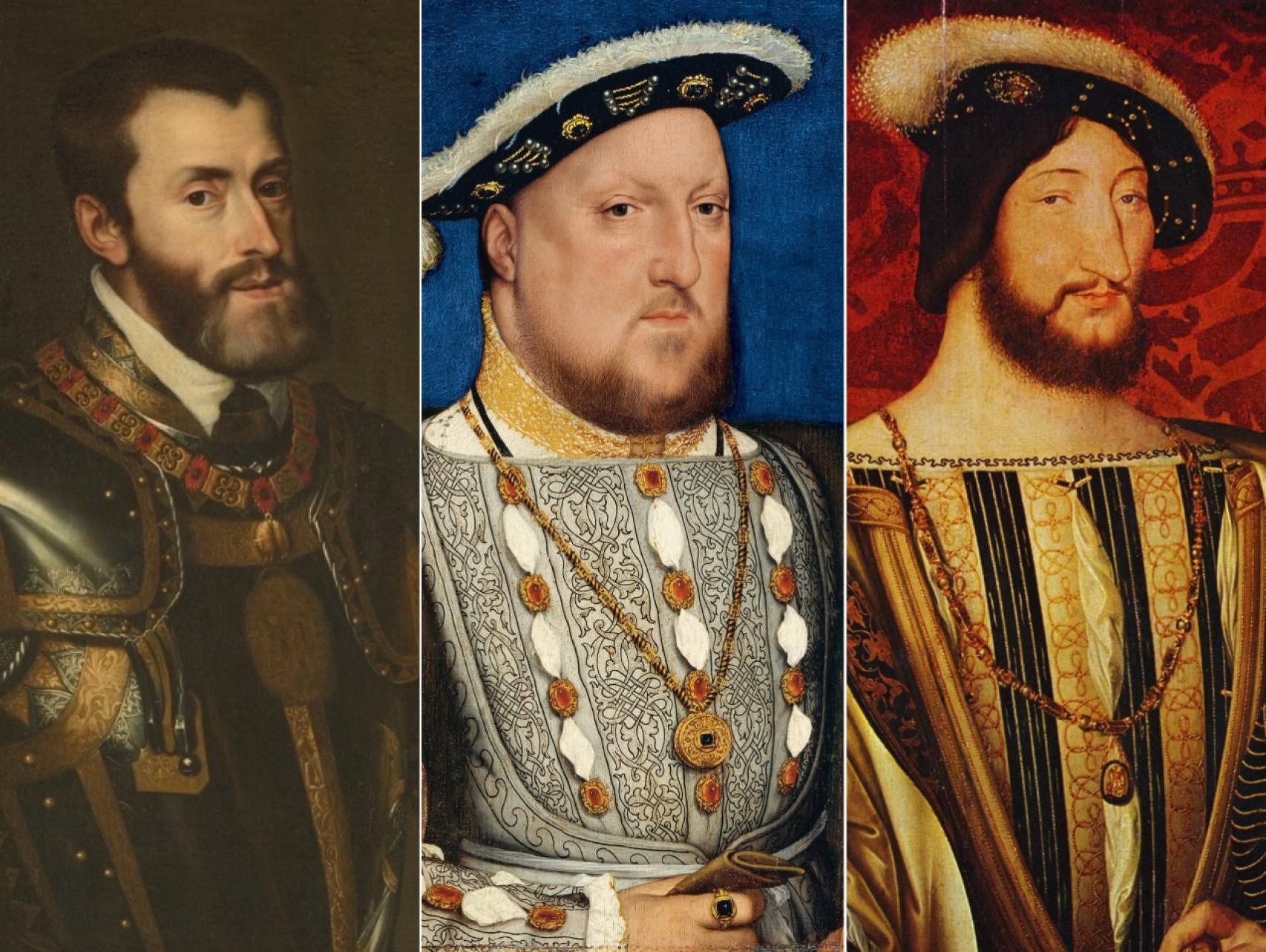 Carlos V, Enrique VIII y Francisco I.