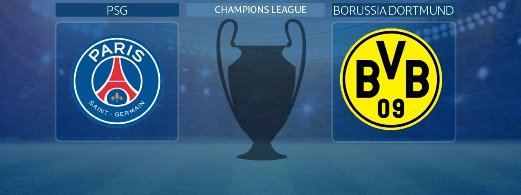 PSG - Borussia Dortmund