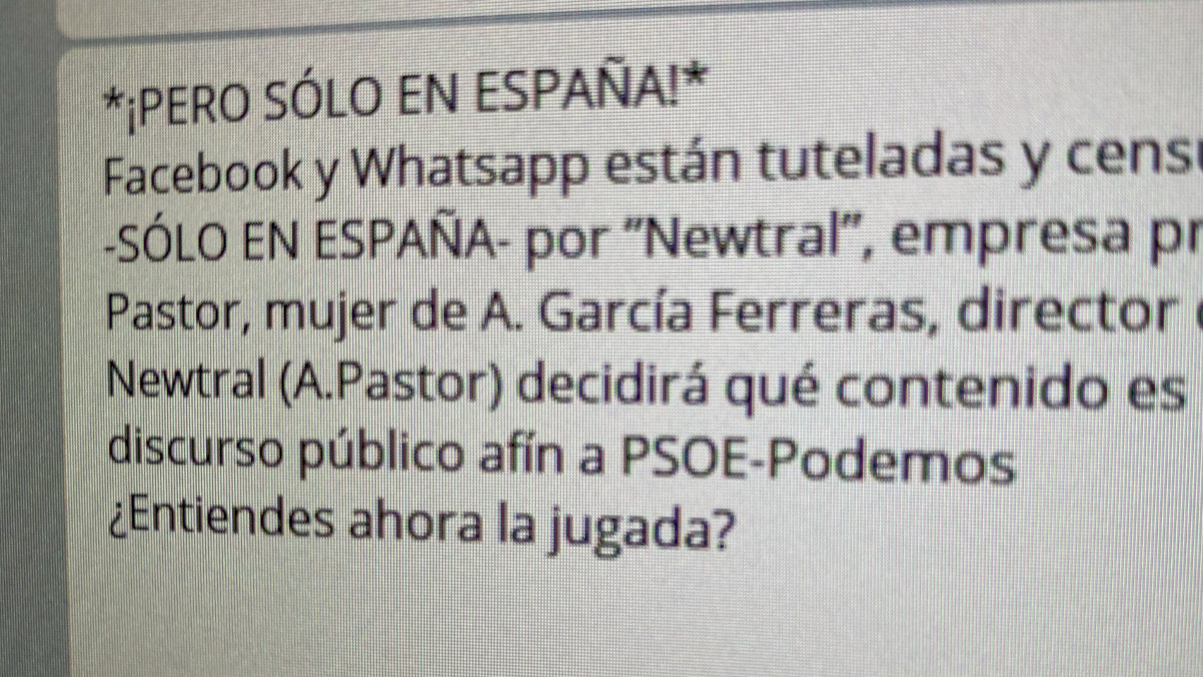 El mensaje que acusa al gobierno de PSOE-Podemos de censurar Whatsapp