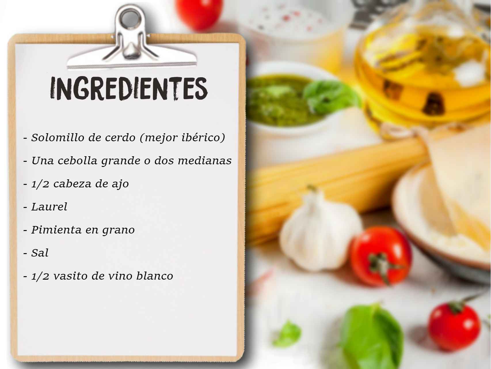 Ingredientes para la receta de solomillo de cerdo de Elsa Anka.