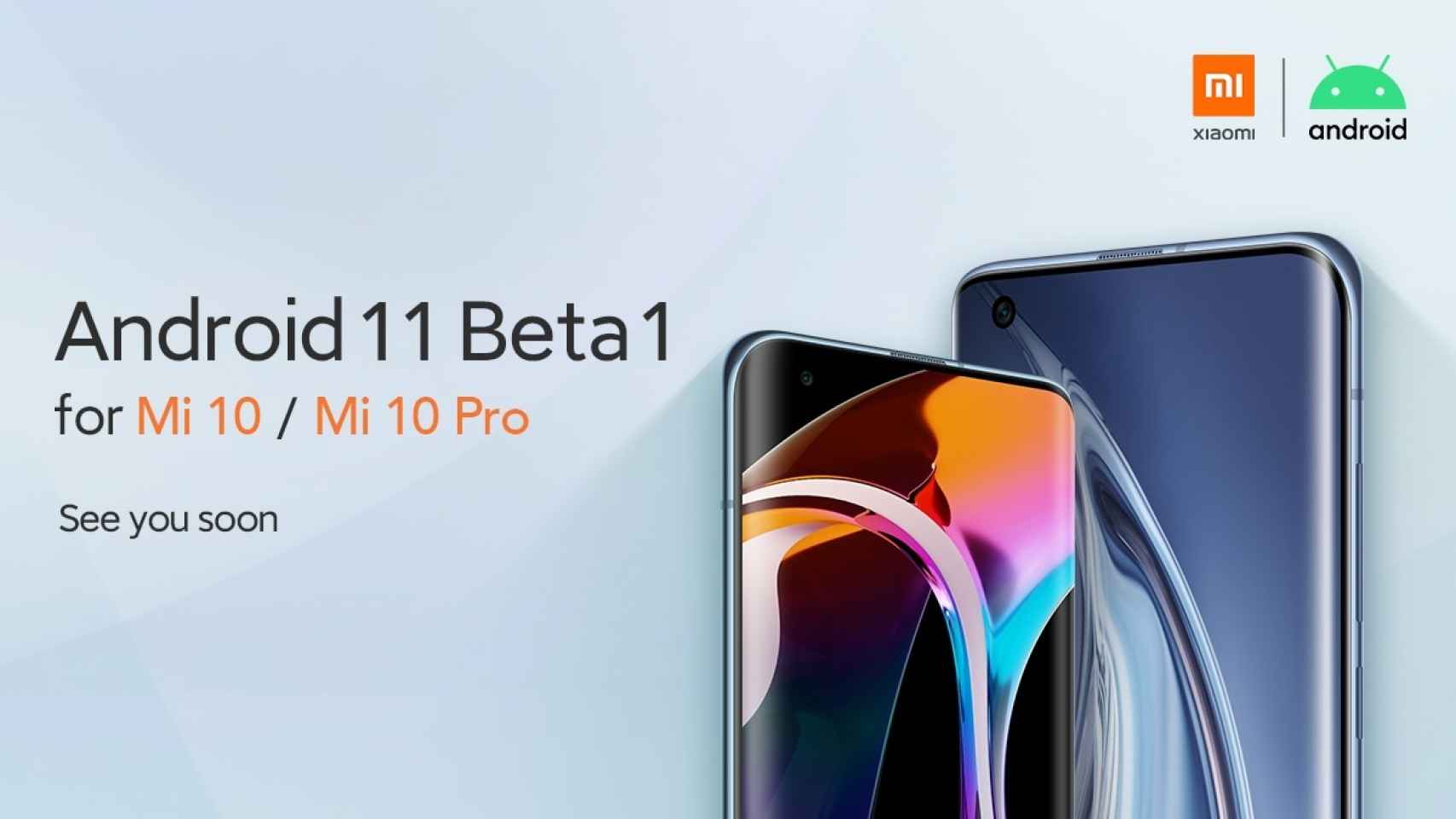 Instalar Android 11 en los Xiaomi Mi 10, Mi 10 Pro y Poco F2 Pro será posible en breve